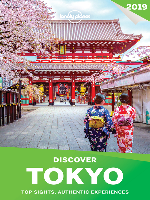 Title details for Lonely Planet Discover Tokyo 2019 by Lonely Planet;Rebecca Milner - Available